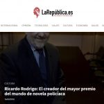 2018-03-16. La República. Ricardo Rodrigo. El creador del mayor premio del mundo de novela policíaca