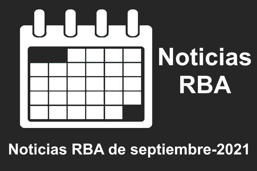 Noticias de RBA del mes de septiembre de 2021. Calendario