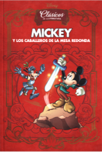 Entrega 1: MICKEY Y LOS CABALLEROS DE LA MESA REDONDA