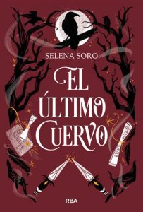 Noticias RBA marzo: El último cuervo