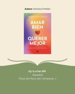 Agenda de firmas de RBA Libros en Sant Jordi. Amar bien. Querer mejor de Verónica Portillo Serrano.