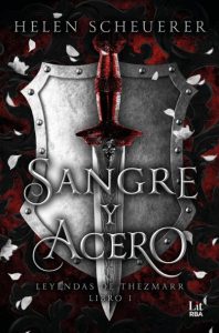 Noticias RBA abril: Sangre y acero