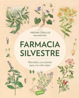 Farmacia Silvestre Sello Integral. RBA apuesta por la salud. Libro Farmacia Silvestre