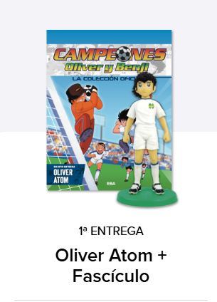 Primera entrega: Figura Oliver Atom + Fascículo