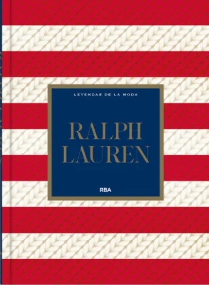 Entrega 21: Ralph Lauren. Coleccionable Leyendas de la Moda
