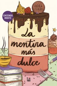 Noticias RBA marzo 2026. La mentira más dulce