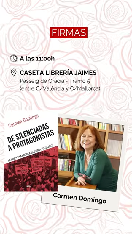 Agenda de firmas de RBA en Sant Jordi 2026. De silenciadas a protagonistas de Carmen Domingo