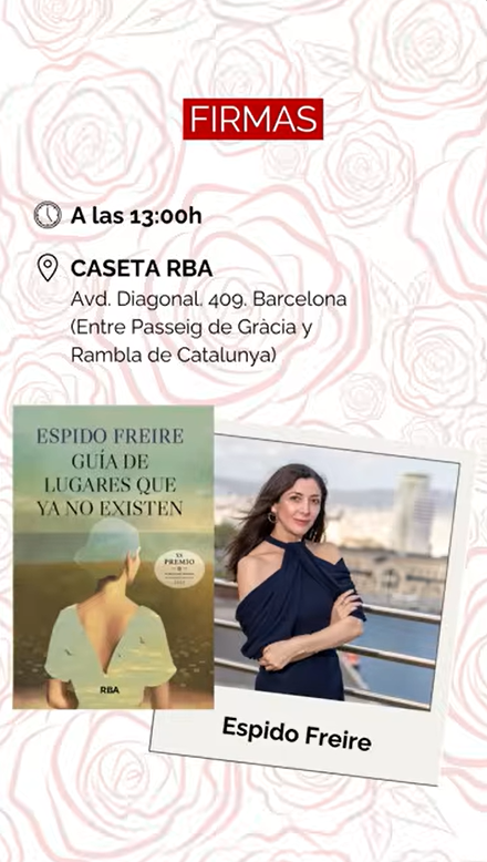 Agenda de firmas de RBA en Sant Jordi 2026. Guía de lugares que ya no existen de Espido Freire