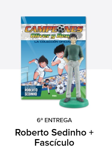 Sexta entrega: Figura Roberto Sedinho + Fascículo