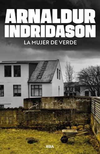 Noticias RBA mayo 2026. La mujer de verde de Arnaldur Indridason