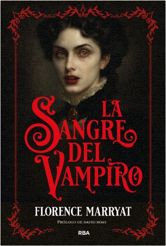 Noticias RBA mayo 2026. La sangre del vampiro de Florence Marryat