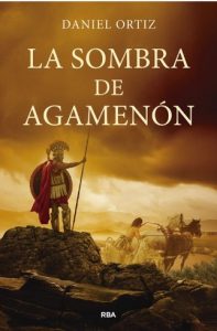 Feria del Libro de Madrid 2026. La sombra de Agamenón de Daniel Ortiz