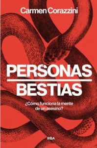 Feria del Libro de Madrid 2026. Personas Bestias de Carmen Corazzini