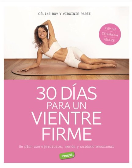 Noticias RBA junio 2026 Noticias RBA junio 2026. 30 días para un vientre firme de Céline Roy y Virginie Parée