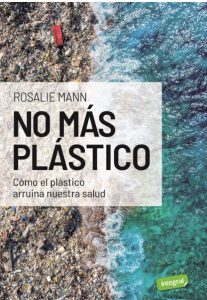Noticias RBA agosto 2026. No más plástico de Rosalie Mann