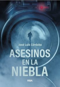 Noticias RBA octubre 2026. Asesinos en la Niebla de José Luis Córdoba.