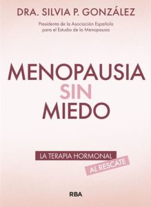 Noticias RBA octubre 2026. Menopausia sin miedo de Silvia P. González
